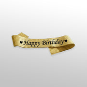 Gold Happy Birthday Glitter Sash/Unisex Birthday Party Decoration Accessory/Gold Glitter Sash with Heart Designs